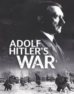 Adolf Hitler's War online for free