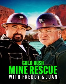 Gold Rush: Mine Rescue with Freddy & Juan Season 1