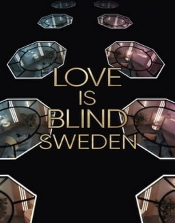 Love Is Blind: Sweden online for free