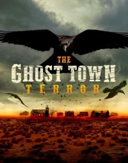 The Ghost Town Terror Season  1 online