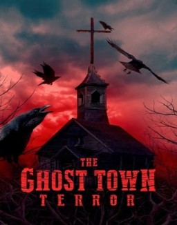 The Ghost Town Terror