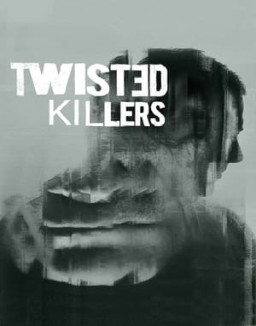 Twisted Killers